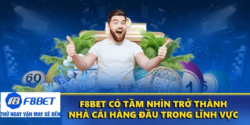 giới thiệu f8bet tầm nhìn nhà cái